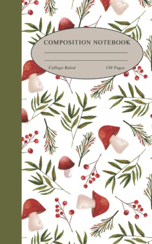 Mushroom Mini Composition Notebook: Mushroom Composition Book, Cottagecore Journal, Goblincore Notebook, 150 5x8 College Ruled Pages