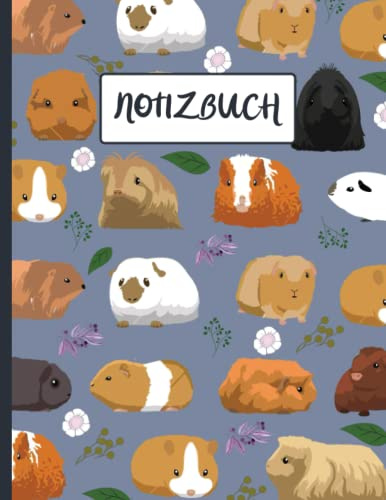 Notizbuch: Niedliches Meerschweinchen-Tagebuch, leeres, gefüttertes Notizbuch. Meerschweinchen-Geschenkidee für Mädchen, Jungen, Teenager. Frauen und Männer.