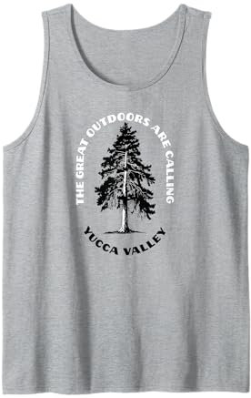 Yucca Valley The Great Outdoors Are Calling Tree Nature Tank Top