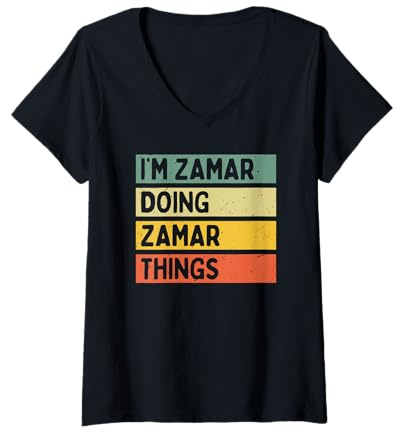 Donna I'm Zamar Doing Zamar Things Divertente Citazione Personalizzata Maglietta con Collo a V
