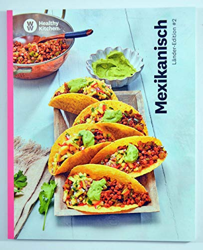 Mexikanisch Kochbuch von Weight Watchers 2020 - *Länder-Edition: #2*