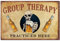 CREATCABIN Drink Vintage Metal Tin Sign Retro Tin Sign Poster Wall Decor Painting Plaque Iron Sign Art Mural Hanging for Cafe Bar Pub Beer Kitchen Restaurant 12 x 8 Inch-GROUP THERAPY PRACTICED HERE