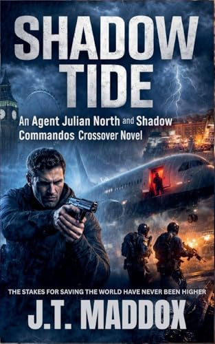 Shadow Tide: An Agent Julian North and Shadow Commandos Crossover Novel