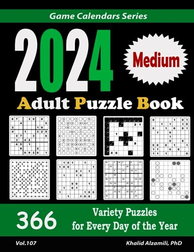 2024 Medium Adult Puzzle Book :: 366 Variety Puzzles for Every Day of the Year: 12 Puzzle Types (Sudoku, Futoshiki, Kakuro, Calcudoku, Binary Puzzle, ... Suguru, and Numbrix) (Game Calendars Series)