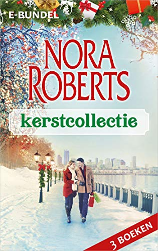 Nora Roberts kerstcollectie (Dutch Edition)