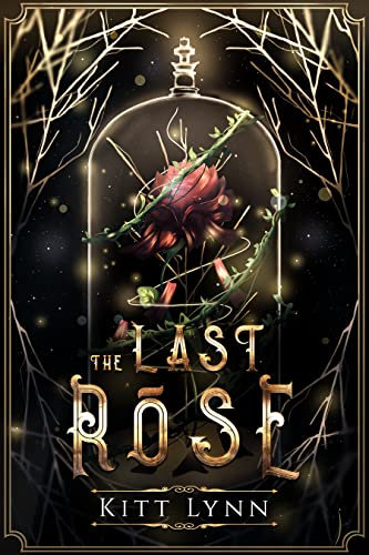 The Last Rose: Book One in the Broken Omegas Series (English Edition)