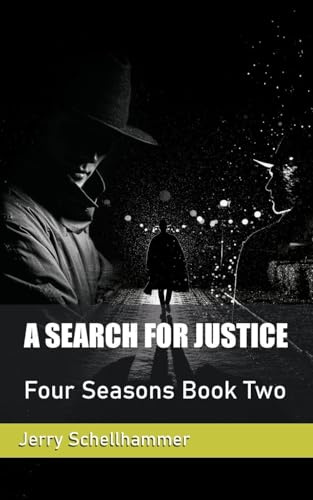 A Search for Justice: Four Seasons Book 2