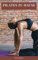 Pilates zu Hause: Das systematische Ganzkörpertraining
