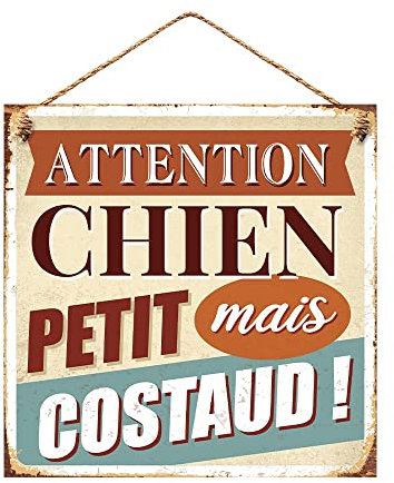 STC - Plaque Métal Attention Chien Petit mais Costaud