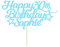 Personalised Happy Birthday Cake Topper Customised with Any Age Name Party Cake Decoration 16 18 21 40 60 Double Sided Glitter Card Baby Blue