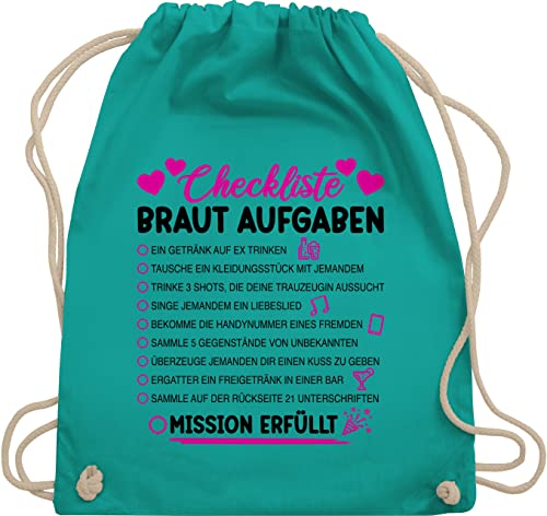 Turnbeutel Rucksack - JGA Junggesellenabschied Frauen - Braut Aufgaben I Mutprobe Checkliste - Unisize - Türkis - bride stoffbeutel brauttaschen bachelorette party aufgabe beutel brautrücksack