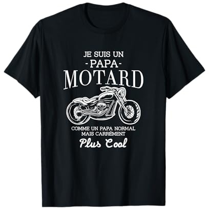 Je suis un Papa Motard T-Shirt