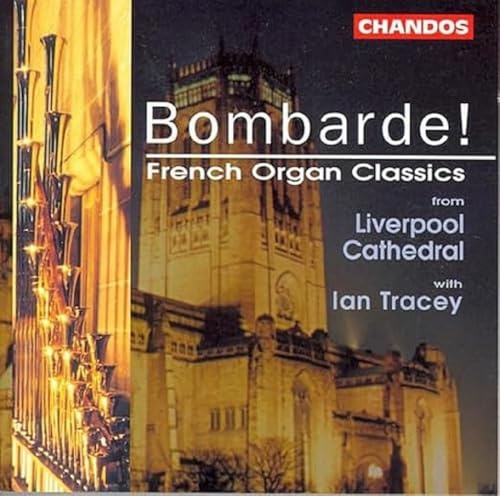 Bombarde: French Organ Classics