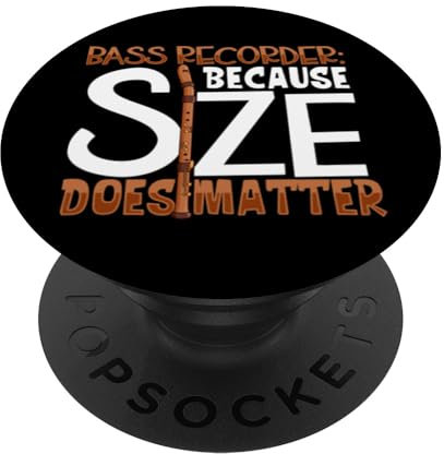 C'est la taille qui compte - Flûte à bec basse PopSockets PopGrip Adhésif
