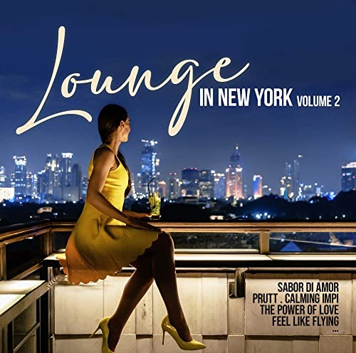 Lounge In New York Vol. 2