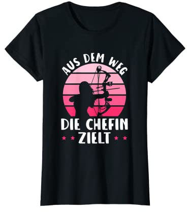 Damen Bogensport Die Chefin zielt Bogenschießen T-Shirt