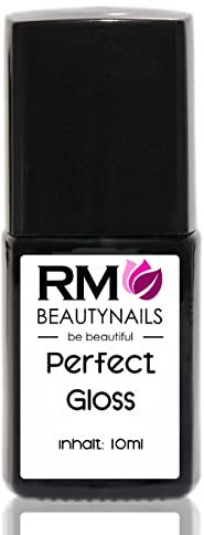 Perfect Gloss Glanz Uv Led Gel ohne Schwitzschicht Quick Finish Hochglanz Nagelgel Versiegelungsgel für Gelnägel Acrylnägel RM Beautynails 1x 10ml (1er Pack)