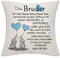 Bruder Kissenbezug - Geschenk für Bruder von Schwester, Abschiedsgeschenk, Geburtstagsgeschenk
