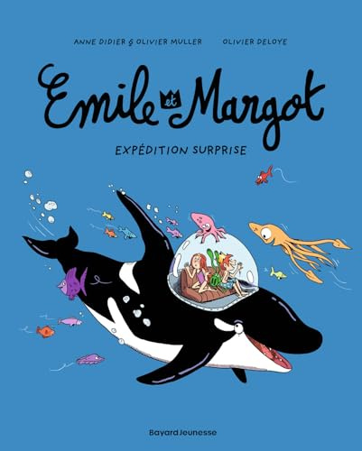 Émile et Margot, Tome 10: Expédition surprise