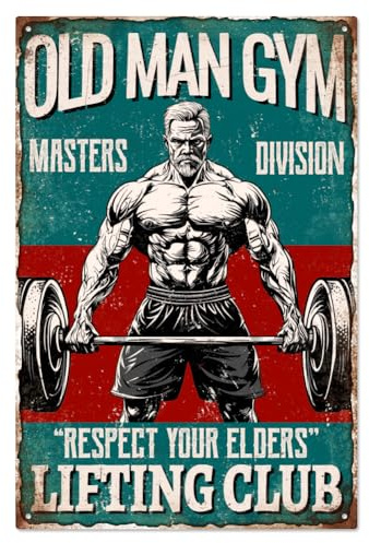 WADORN Blechschild Old Man Gym Im Vintage Stil Gewichtheber Schilder Respect Your Elders – Retro Blechschild Zum Aufhängen Lustiges Living Club Wandschild Dekoration Für Fitnessstudio 30x20cm