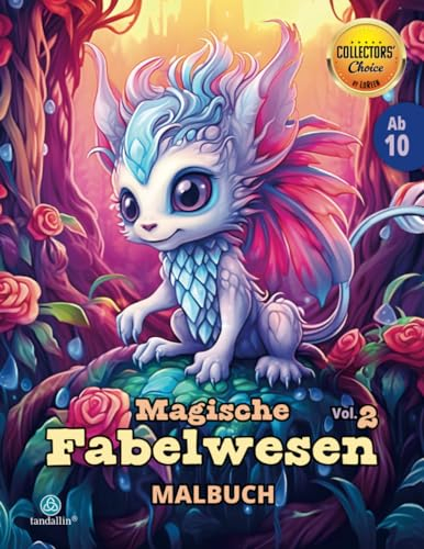 Magische Fabelwesen Malbuch Vol. 2