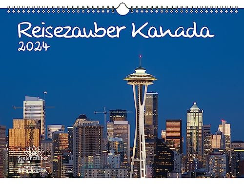 Reisezauber Kanada DIN A3 Kalender für 2024 Ottawa Canada Stadt Reise Land Urlaub - Seelenzauber