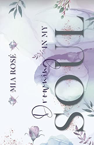 Drowning in my Soul (Memories Reihe 1) (German Edition)