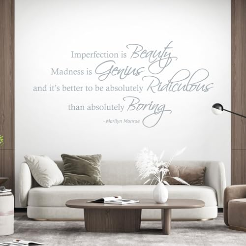 Marilyn Monroe Wandtattoo Imperfection is Beauty, Madness is Genius and it is better to be absolutely Ridiculous than absolutely Boring X-Large (1205 x 580mm) silber