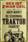 schilderkreis24 – Blechschild Lustiger Traktor Trecker Spruch Deko Metallschild Schild Geschenkidee Weihnachten Geburtstag Bauern Farmer Landwirte Landwirtschaft 20x30 cm (Sex geil fahren)