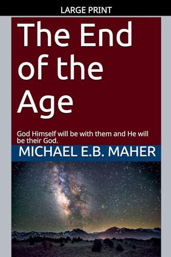 The End of the Age (End of the Ages, Band 6)