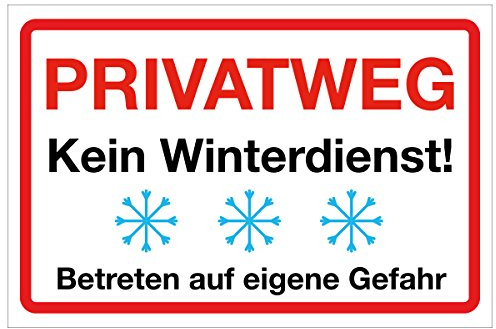 WANDKINGS Hinweisschild - Privatweg! Kein Winterdienst! - stabile Aluminium Verbundplatte - Wähle eine Größe - 20x15 cm