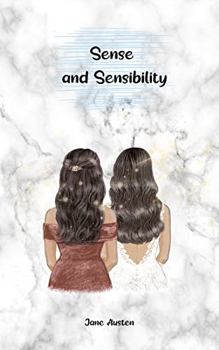 Sense and Sensibility: jane austen novel (Annotated) (English Edition)