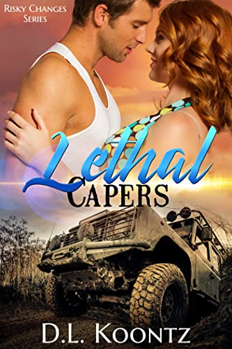 Lethal Capers (Risky Changes Series Book 2) (English Edition)