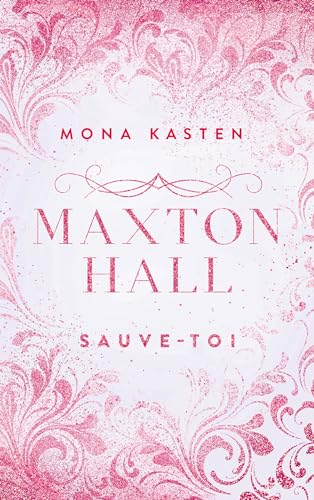 Maxton Hall - tome 2 - Le roman à l'origine de la série Prime Video: Sauve-toi (French Edition)