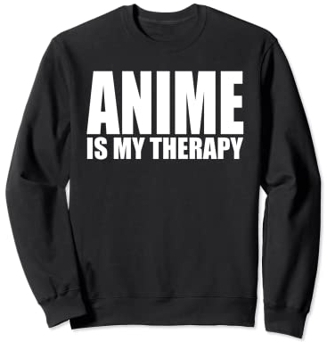 Anime Is My Therapy Lustige japanische Comic-Armbanduhr Sweatshirt