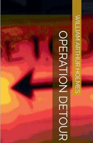 Operation Detour (Dobie Pokorny: The Man, the Myth, the Legend, Band 2)