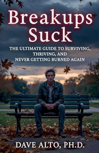 Breakups Suck (Relationships, Band 4)