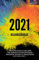 2021 : Der Jahresrückblick