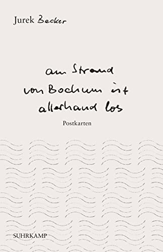 »Am Strand von Bochum ist allerhand los«: Postkarten (suhrkamp taschenbuch)
