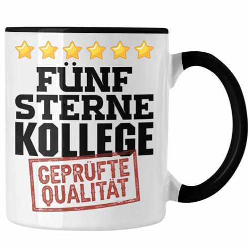Trendation - Bester Kollege Tasse Geschenk für Besten Arbeitskollegen Lustiger Spruch 5 Sterne Kollege Geprüfte Qualität (Schwarz)