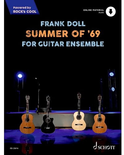 Summer of '69: For Guitar Ensemble. 4 Gitarren. (Rock's Cool)