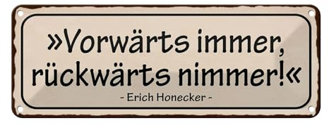 Femer Blechschild Spruch 27x10cm vorwärts immer rückwärts nimmer Dekoration