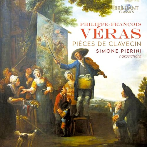 Veras: Pieces De Clavecin