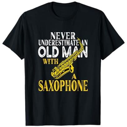 Never Underestimate An Old Man With A Saxophone Gift T-Shirt