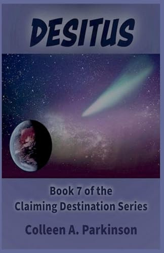 Desitus (Claiming Destination, Band 7)