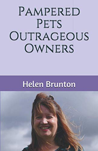 Pampered Pets Outrageous Owners