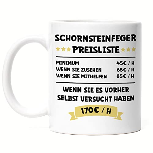 Hey!Print Schornsteinfeger Preisliste Tasse Weiß Dach Schornsteine Abgasleitungen Kaminöfen Lüftungsanlagen Kehrbesen Beruf