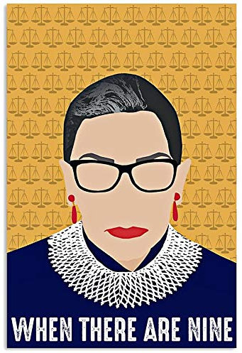 Inga Poster, Motiv: Feminist When There Are Nine Notorious Rbg Poster Wandposter Notorious Rbg Poster Schlafzimmer Retro Cafe Store Metallschild Poster 20,3 x 30,5 cm