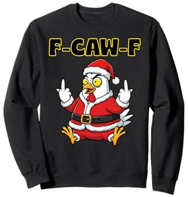 Christmas Xmas Tee F CAW F Crow Black Bird Humor Women Men Sweatshirt
