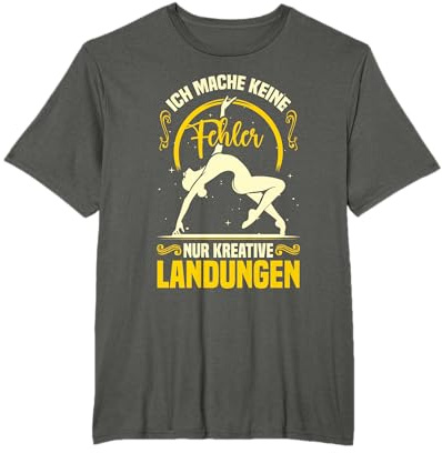 Lustiges Turnerin Akrobatik Turnen Sprüche T-Shirt